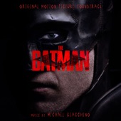 The Batman (from "The Batman") by Michael Giacchino