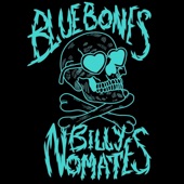 Billy Nomates - Blue Bones (Deathwish)