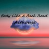 Body Like A Back Road - Single