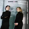 Stream & download Dvorak & Suk: Violin & Piano