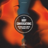 Body Conversations (feat. Starving Yet Full) artwork