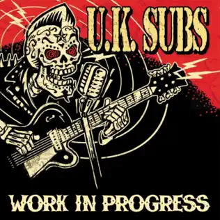 baixar álbum UK Subs - Work In Progress