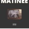 Matinee - Tendo lyrics