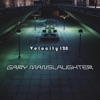 Gary Manslaughter - Single