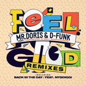 Mr Doris - Feel Good - Krafty Kuts Remix