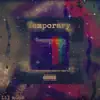 Stream & download Temporary (feat. Joc) [remix] - Single