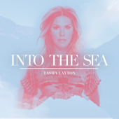 Into the Sea (It's Gonna Be Ok) - Tasha Layton