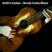 Break Train Blues - Krbi's Guitar