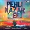 Pehli Nazar Mein (Lofi Mix) - Single album lyrics, reviews, download