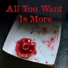 All You Want Is More - EP