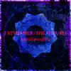 I Remember (The Future) - Single album lyrics, reviews, download