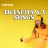 Akanchawa Songs