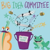 Big Idea Committee - Big Idea Committee