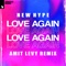New Hype - Love Again (Amit Levy Extended Remix)