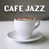 Cafe Jazz (Chill Out Coffee Music) artwork