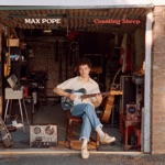 Max Pope - Better Late Than Never