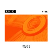 Broshi - Vibe