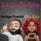 We Can Do Better (feat. 'Lina Raiyo') - SaVageThatOG lyrics