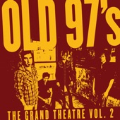 Old 97's - Marquita