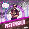 Pistensau - Single