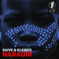 Naradir - Single by Saive & Kleiber album reviews, ratings, credits