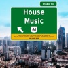 Road to House Music, Vol. 61