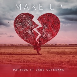 Papirus - Make Up (feat. Jade Cotgrave)