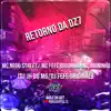 Stream & download RETORNO DA DZ7 (feat. Mc Jhoninho, Dj Jh Do Mg & DJ FEFE ORIGINAL) - Single