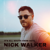 Nick Walker - It's All South From Here - EP  artwork