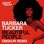 Beautiful People - Obskür Remix by Barbara Tucker