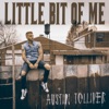 Little Bit of Me - Single