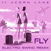 Fly (Electro Swing Remix) - Single