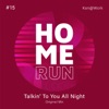 Talkin' to You All Night - Single