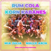 Rum Cola Korn Kabänes (Mallorcastyle Edition) artwork