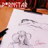 P*rnstar - Single album lyrics, reviews, download
