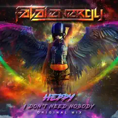 I Don't Need Nobody - Single by Heppy album reviews, ratings, credits