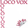 LOCO VOX (MAXI) - Single