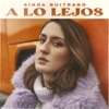 A LO LEJOS - Single
