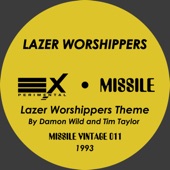 Lazer Worshippers - Lazer Worshippers Theme (1993)