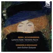 Berg: Lyrische Suite & Schoenberg: Verklärte Nacht artwork