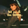 tell me all the things - Single
