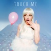 Touch Me - Single