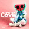 Another Love (Dance) - EP album lyrics, reviews, download