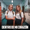 Dentro de Mi Corazón - Single