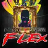 Flex (feat. MVNDI) - Single album lyrics, reviews, download