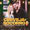 Cerveja e Socorro (Ao Vivo) - Single