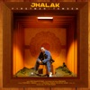 Jhalak - Single