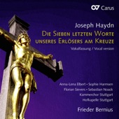 Haydn: Die sieben letzten Worte unseres Erlösers am Kreuze (Vokalfassung) artwork
