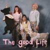 The Good Life, 2023