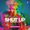 Shut Up (And Sleep with Me) [D.Mand Remixes] - EP